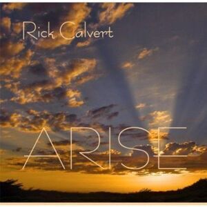 Rick Calvert - Arise  CD
